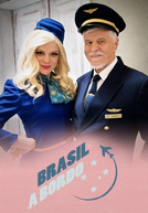 Brasil a Bordo (1ª Temporada) (Brasil a Bordo (1ª Temporada);)