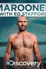 Ed Stafford, o Sobrevivente (1ª Temporada) (Marooned with Ed Stafford (Season 2))