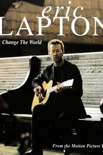 Poster de Curta Eric Clapton: Change the World (1996)