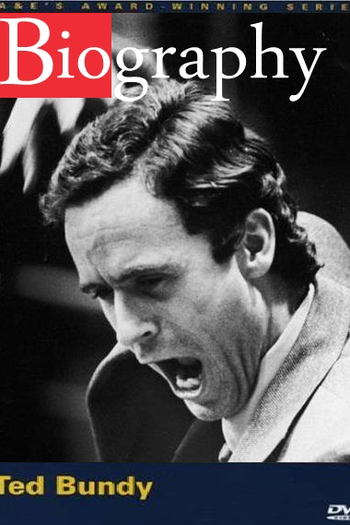Poster de Filme Biography Channel: Ted Bundy (2003)