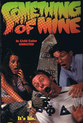 Poster 1 de Filme Something of Mine (1991)