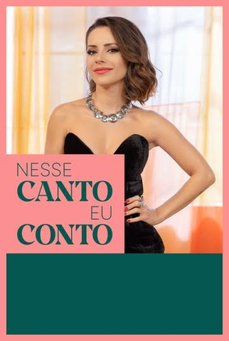 Poster 1 de TV Nesse Canto eu Conto (2025)