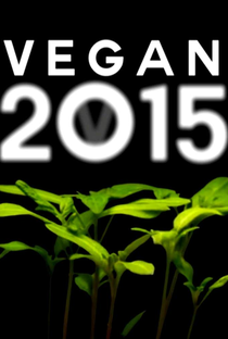 Vegan 2015 - Poster / Capa / Cartaz - Oficial 1