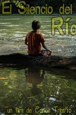 O Silêncio do Rio (El Silencio del Río)