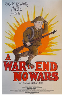A War to End No Wars - Poster / Capa / Cartaz - Oficial 1