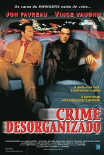 Crime Desorganizado - Poster / Capa / Cartaz - Oficial 2