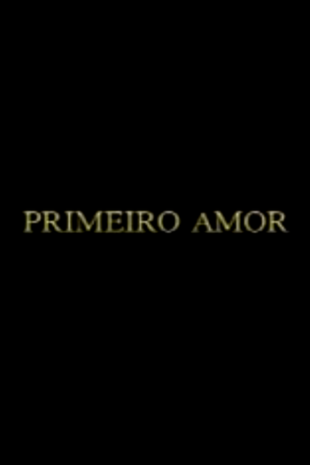  de Curta Primeiro Amor (2009)