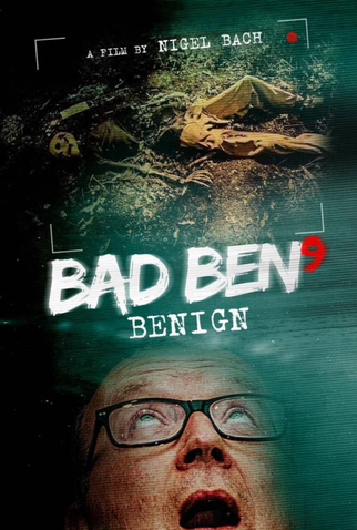 Poster 1 de Filme Bad Ben: Benign (2021)