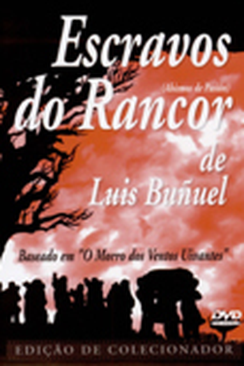  de Filme Escravos do Rancor (1954)