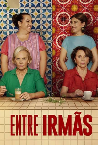 Poster 1 de Filme Entre Irmãs (2024)