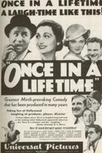 Once in a Lifetime - Poster / Capa / Cartaz - Oficial 1