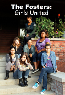 The Fosters: Girls United (The Fosters: Girls United)