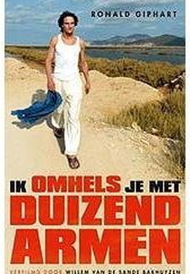 Ik omhels je met 1000 armen (Ik omhels je met 1000 armen)