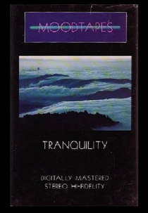 Moodtapes: Tranquility (Moodtapes: Tranquility)