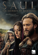 Saulo: A viagem para Damasco (Saul: A Journey to Damascus)