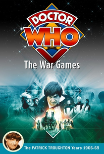 Doctor Who: The War Games - Poster / Capa / Cartaz - Oficial 1