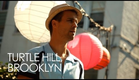 Turtle Hill, Brooklyn (Official HD Trailer)