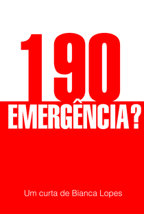 190 Emergência? - Poster / Capa / Cartaz - Oficial 1