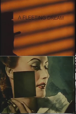 A Fleeting Dream (A Fleeting Dream)