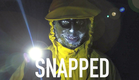 SNAPPED - Short Horror Film