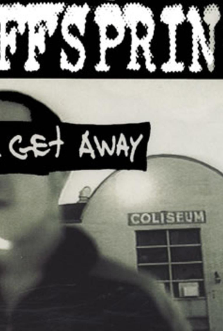 Poster 1 de Curta The Offspring: Gotta Get Away (1995)