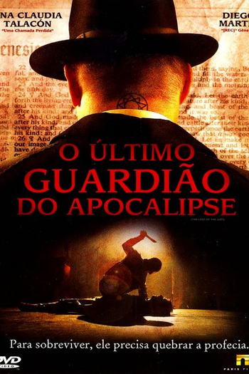  de Filme O Último Guardião do Apocalipse (2007)