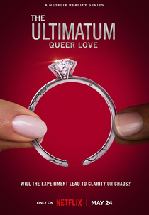 O Ultimato: Queer Love (1ª Temporada) (The Ultimatum: Queer Love (Season 1))