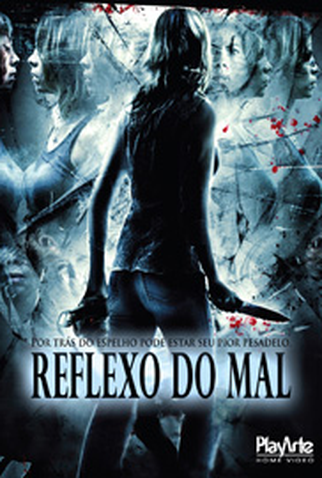 Poster 5 de Filme Reflexo do Mal (2007)