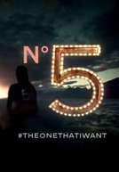 Chanel N°5 - The One That i Want (Chanel N°5 - The One That i Want)