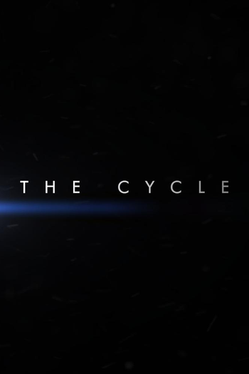 Poster de Filme The Cycle (2021)