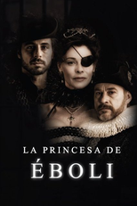 A Princesa de Éboli (La princesa de Éboli)