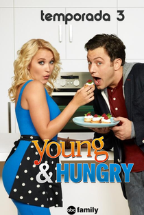 Young & Hungry (3ª Temporada) - Poster / Capa / Cartaz - Oficial 1