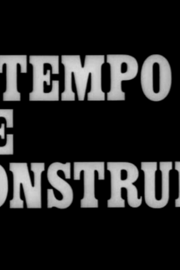 Poster de Curta É tempo de construir (1971)