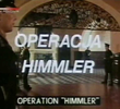 Operation Himmler