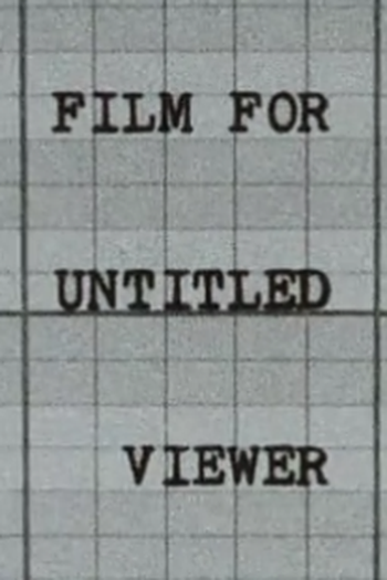 Poster de Curta Film for untitled viewer (1983)