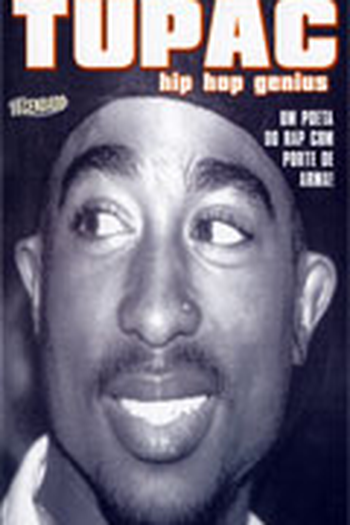 Poster de Filme Tupac - Hip Hop Genius (2004)