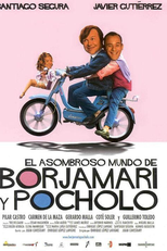 O Assombroso Mundo de Borjamari e Pocholo (El Asombroso Mundo de Borjamari y Pocholo)