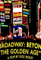 Broadway: Beyond the Golden Age