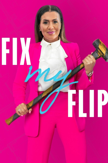Poster de Franquia Fix My Flip (2022)
