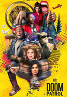 Patrulha do Destino (3ª Temporada) (Doom Patrol (Season 3))