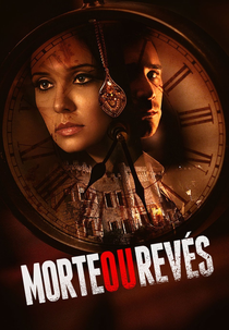Morte ou Revés (Fortune Defies Death)