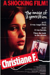 Eu, Christiane F.,13 Anos, Drogada e Prostituída - Poster / Capa / Cartaz - Oficial 1