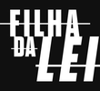 Filha da Lei