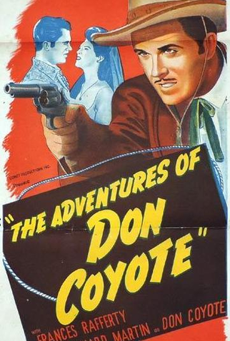 Poster 1 de Filme As Aventuras de Don Coyote (1947)