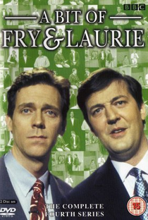 A Bit of Fry and Laurie - 4ª Temporada - Poster / Capa / Cartaz - Oficial 1