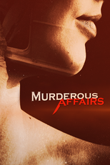Casos Mortais (2ª Temporada) (Murderous Affairs (Season 2))