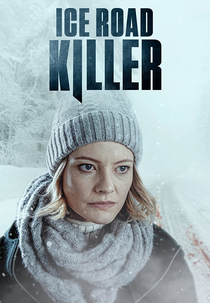 Na Rota de um Assassino (Ice Road Killer)