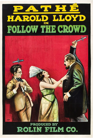 Poster 1 de Curta Follow the Crowd (1918)