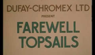 "Farewell Topsails" (1937)