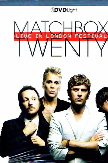 Poster de Filme Matchbox Twenty Live In London Festival (2016)